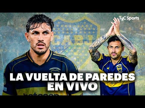 Presentación de LEANDRO PAREDES en BOCA JUNIORS ⚽ VIVILO en VIVO en STREAM TyC Sports