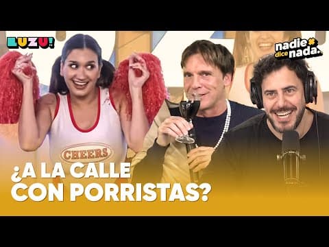 #NADIEDICENADA | VUELVE GARABAL: DESCUBRIMOS UN TALENTO Y ¿VIRGINIA CASTRO PRESENTA PORRISTAS?