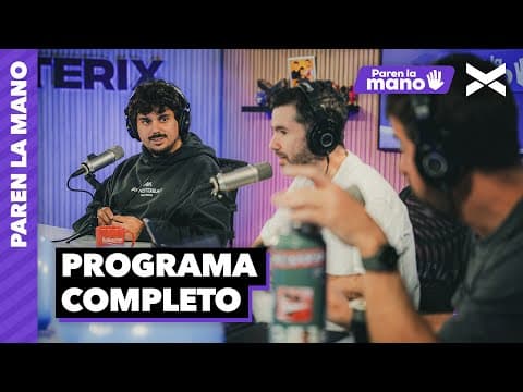 NACE "SOMOS GENTE GRANDE" | #ParenLaMano Completo - 09/07 | VORTERIX