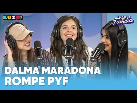 #PATRIAYFAMILIA l DALMA MARADONA NOS CUENTA TODAS SUS ANÉCDOTAS Y LUCAS SE ENOJÓ