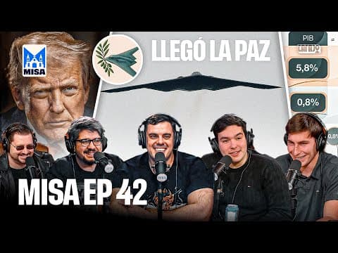 TRUMP TRAJO PAZ, SIGUE LA GUERRA CON IRAN y MILEI HACE CRECER LA ECONOMÍA | La Misa de Dan
